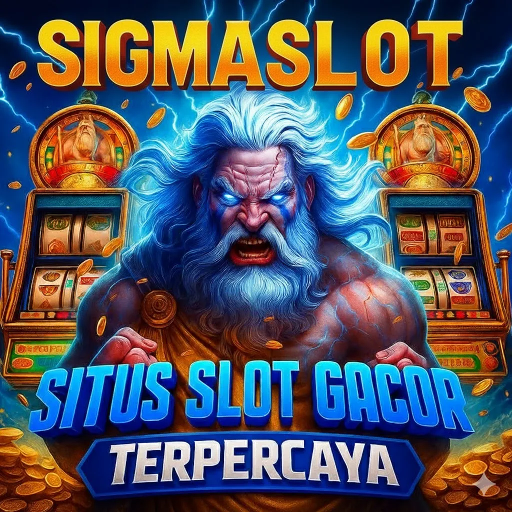 SIGMASLOT:: Pelopor Situs Slot Terpercaya dengan Kualitas Visual Paling Memukau